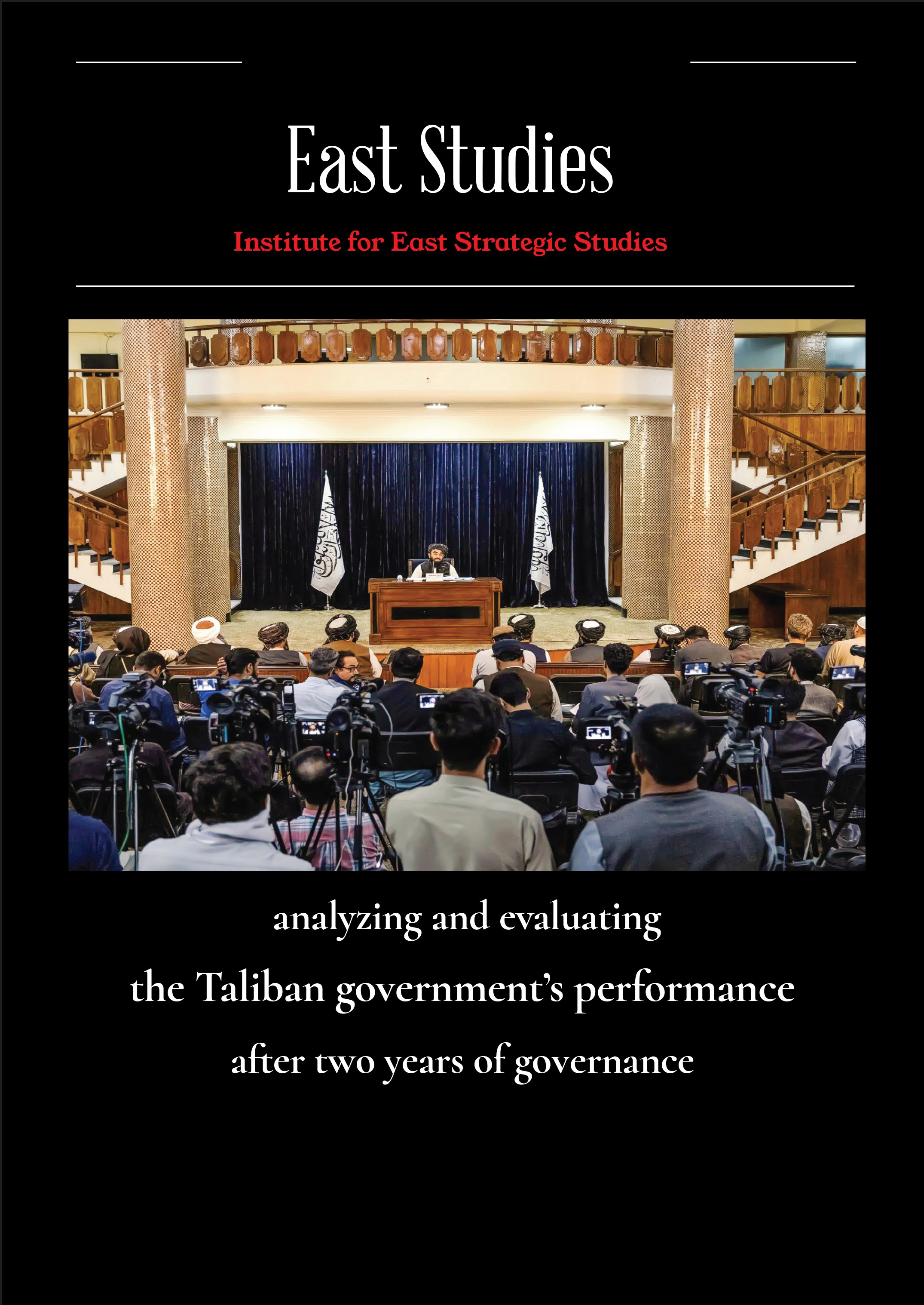 Two Years in Rule: Analyzing the Performance of Taliban Government