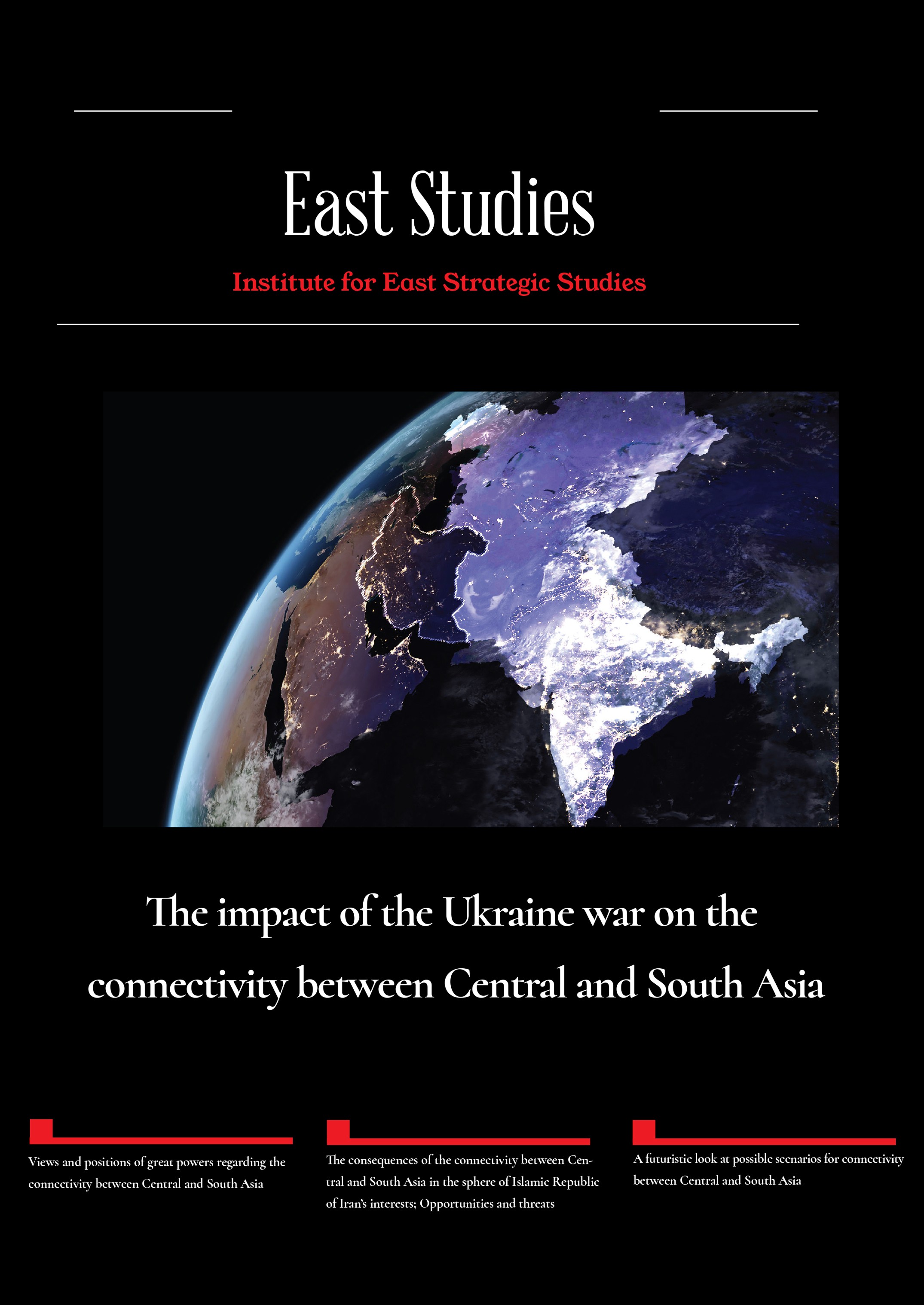 The Ukraine War and its Impact on Central Asia - South Asia Connectivity